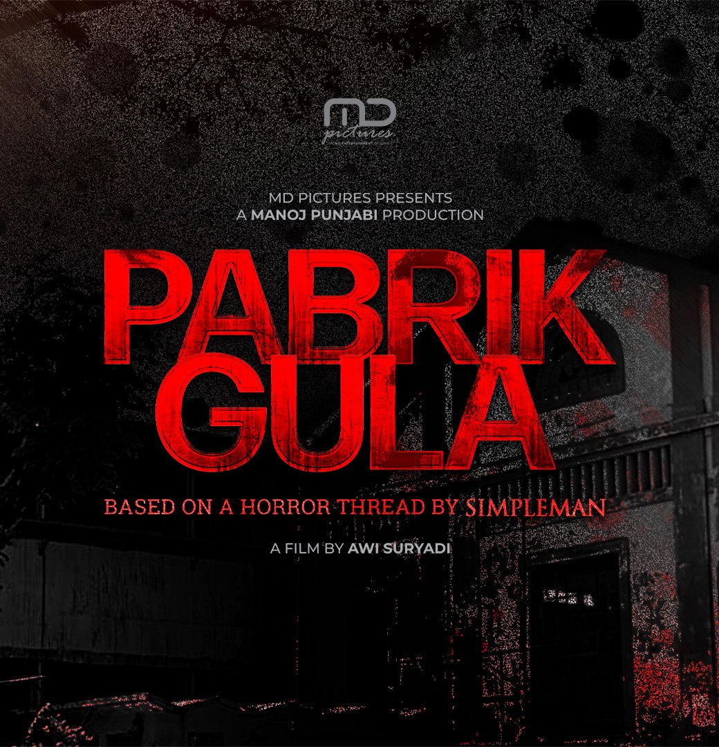 MASIH PANAS! Film Pabrik Gula Berdasarkan Thread X Simple Man Bakal Segera Tayang, Mendebarkan!